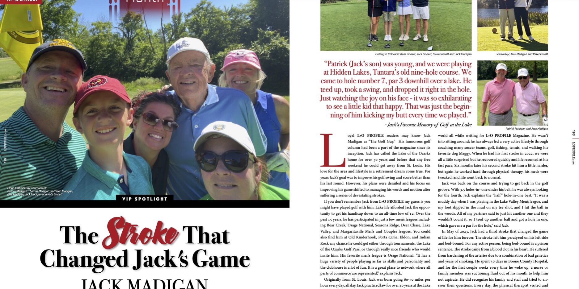 VIP Spotlight - The Stroke That Changed Jacks Game