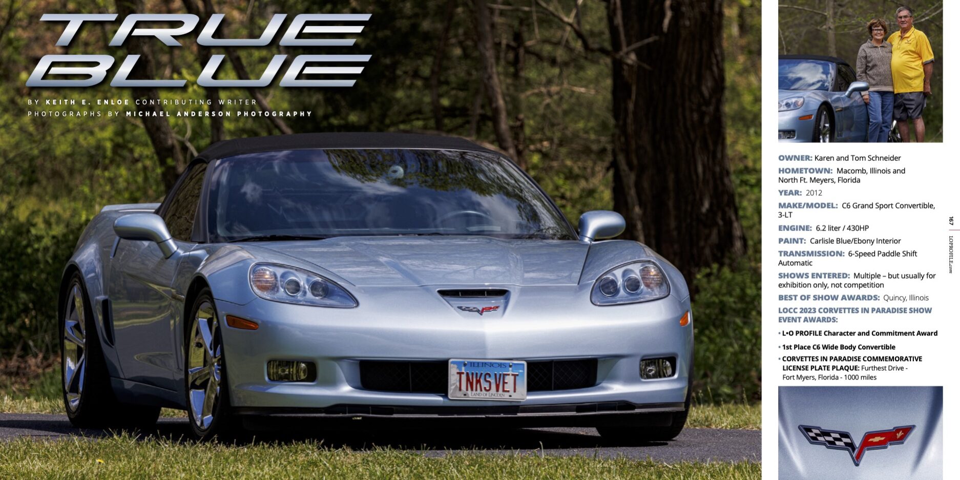 True Blue Corvette: Schneider's Earn L•O PROFILE's Character and Commitment Award